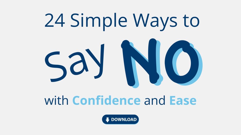 24 simple ways to say no with confidence and ease